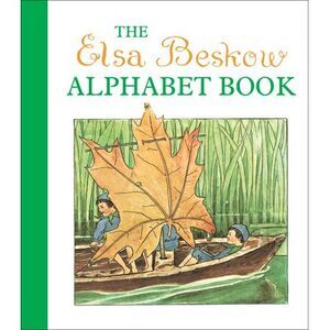 The Elsa Beskow Alphabet Book -- Elsa Beskow